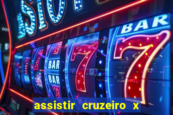 assistir cruzeiro x fluminense futemax